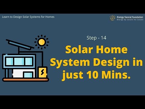 Step 14- Solar Home System Design in just 10 Mins ||Learn to Design your own Solar Home Systems