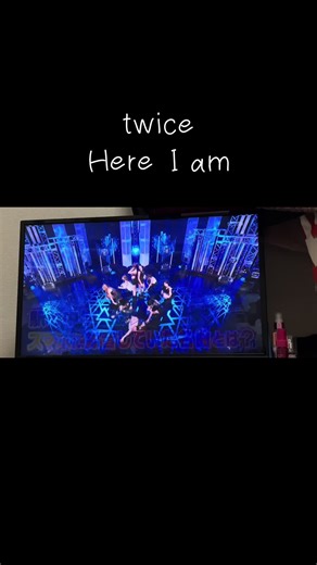 TWICEの「Here I am」に感動体験！