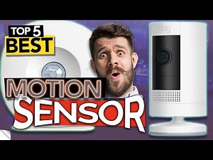 ✅ TOP 5 Best Motion Sensor and Motion Detector camera