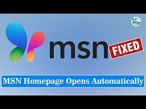 ✅ How To Fix MSN Homepage Opens Automatically With Windows Startup