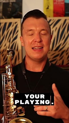 The Best Way To Get Better On Sax