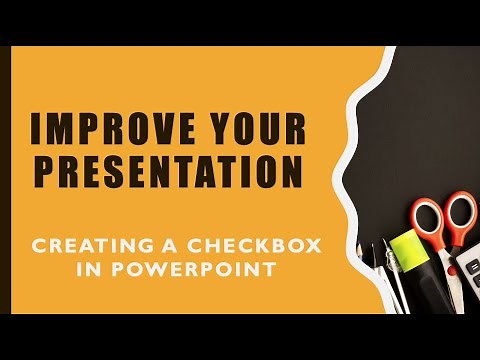 Improve Your Presentation: Creating Checkbox in PowerPoint