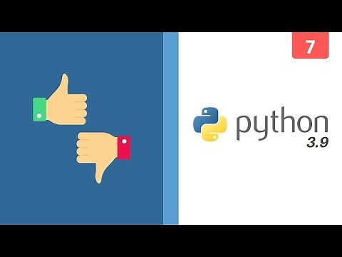 Fast & Easy Python 3.9 Tutorial - If & Else (Part 7) 2022