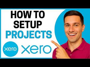 How to Set Up Xero Projects (Quick Guide)