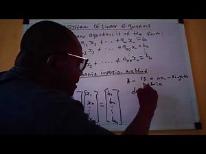Matrix Inversion Method for Solving System of Linear Equations.
