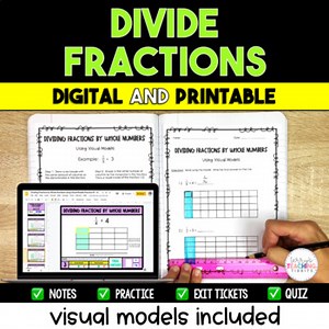 Divide Fractions with Visual Models Included - Digital & Printable
