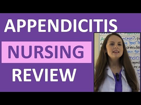 Appendicitis Symptoms, Examination, Nursing Assessment | NCLEX Review Appendectomy and Peritonitis