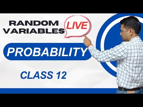 Random Variables | Probability | Class 12 Maths | Live Class