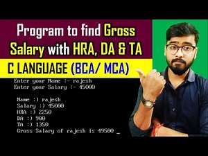 C Program to Calculate Gross Salary | C Language | by Rahul Chaudhary