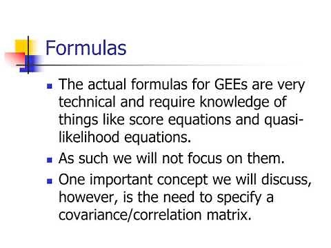 Generalized Estimating Equations (GEEs)