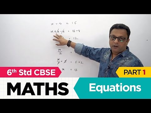 Class 6 || Maths || Equations Part 1
