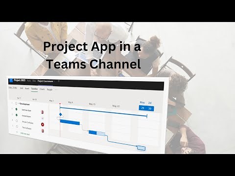 How to add the Project App to a Teams channel in Microsoft 365