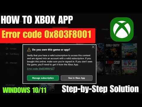 How To Fix Xbox Error Code 0x803F8001 In Windows