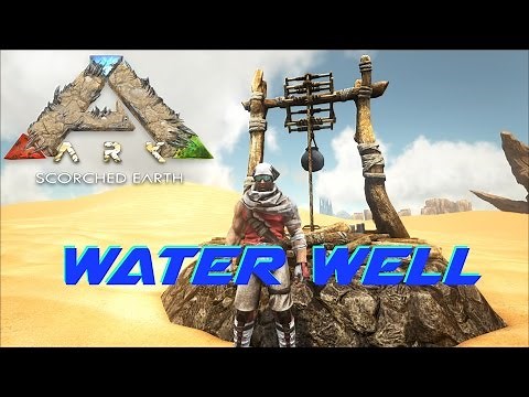 Water Well | ARK: Scorched Earth