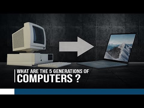 What Are the Five Generations of Computers ? | 1st - 5th Generation Computers & Technology.