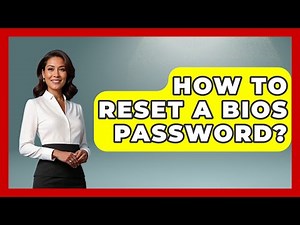 How To Reset A BIOS Password? - Your Computer Companion