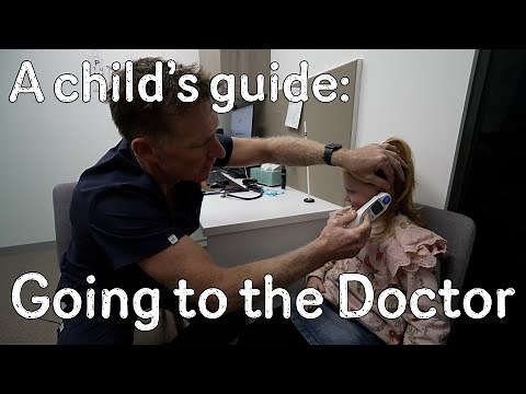 A child's guide to hospital: Going to the Doctor