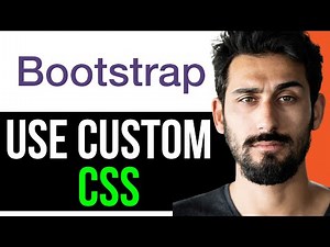HOT TO USE CUSTOM CSS with BOOTSTRAP (EASY GUIDE) [2024]