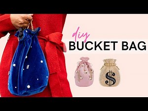 How To Make A Bucket Bag | Step by Step Tutorial