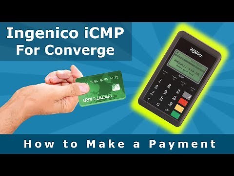 Make A Payment On Ingenico iCMP - Converge Gateway