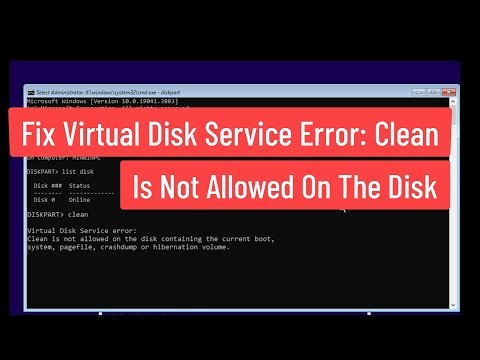 Fix Virtual Disk Service Error: Clean Is Not Allowed on the Disk Containing the Current Boot