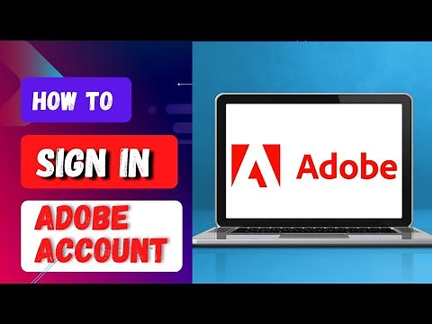How to Sign Into Adobe Account? Adobe Account Login Tutorial