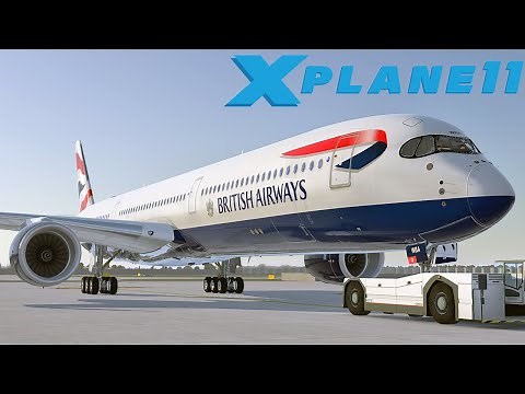 X-PLANE | A350-1000 BRITISH LONDON ✈ MADRID