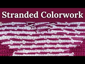 Master Crochet Stranded Colorwork!