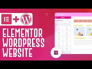 Elementor Wordpress Tutorial (2025)