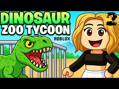 Dino Zoo Tycoon 🦖 PT 2 || ROBLOX
