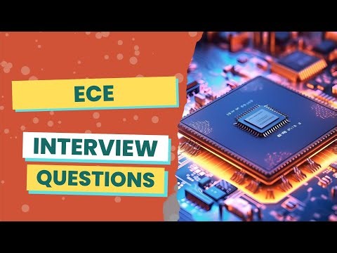 ECE Interview Questions (with answers & tips)