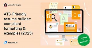 ATS-Friendly resume builder: compliant formatting & examples (2025)