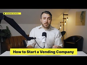 How To Start A Vending Machine Business