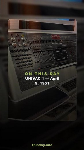 UNIVAC 1: April 9, 1951