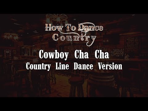 Cowboy Cha Cha Line Dance (Demonstration)