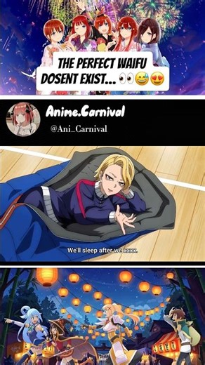 ☆The Perfect Waifu Doesn’t Exist… 👀😅😍 ☆