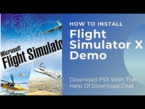 How To Install FSX Demo For Free In Your PC 2021