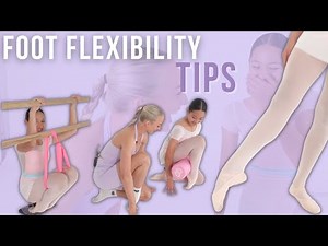 Foot Flexibility Tips + Daily Exercises