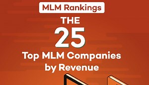 MLM Rankings: The 25 Top MLM Companies by Revenue (2021)