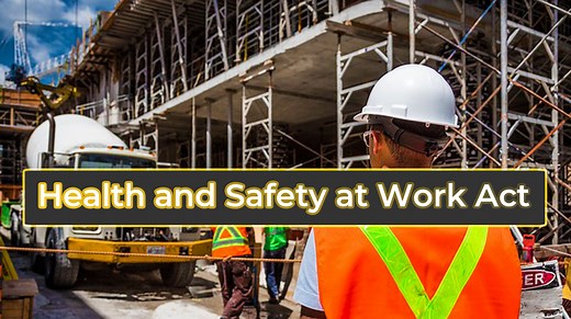 Health and Safety at Work Act 1974 explained | 2025 guide