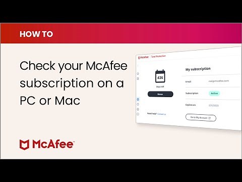 How to check your McAfee product subscription on a PC or Mac