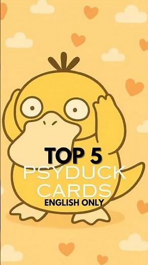 Top 5 Psyduck Pokémon Cards of All Time 🦆✨