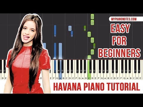 Havana Piano Notes Easy - Tutorial for Beginners with Chords