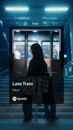 Late Train - Veyr