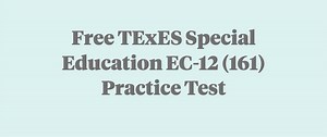 Free TExES Special Education Specialist (186) Practice Test