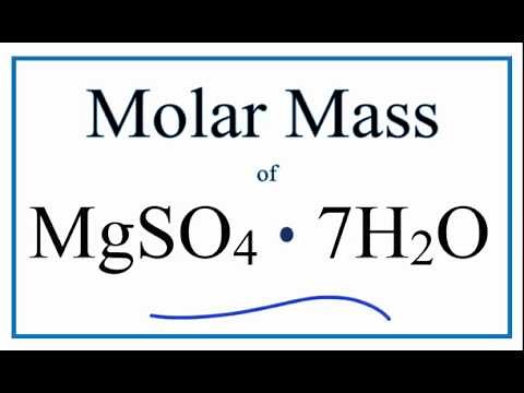 Molar Mass / Molecular Weight of MgSO4 · 7H2O (Magnesium Sulfate Heptahydrate)