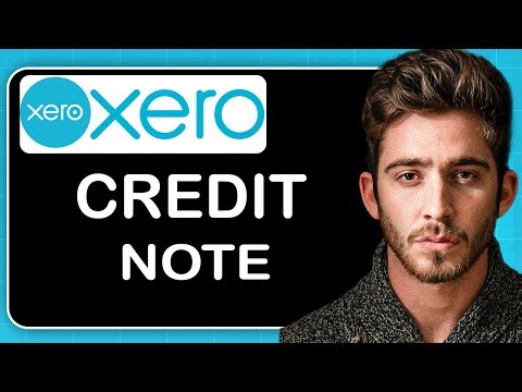 How to Credit Note in Xero