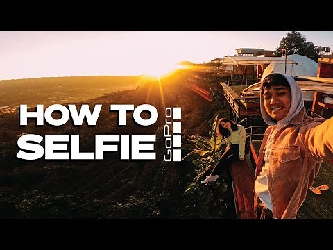 Solo Traveller must-know: How to capture that perfect selfie on your GoPro