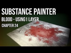 Painting Liquid | Blood in Substance Painter