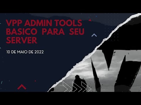 VPP Admin Tools Básico para seu Serve de Dayz...